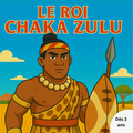 Le Roi Chaka Zulu